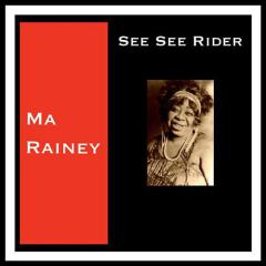 See See Rider von Ma Rainey (Download) 
