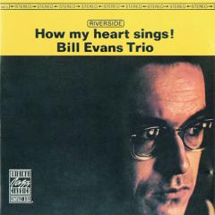 How My Heart Sings von Bill Evans (Download) 