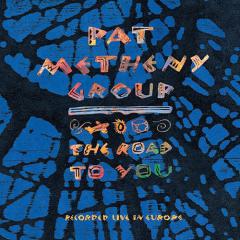 The Road To You von Pat Metheny (Download) 