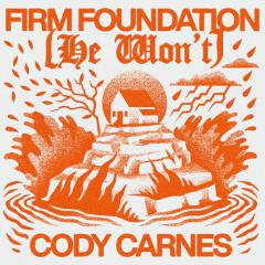 Firm Foundation von Cody Carnes (Download) 