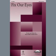 Fix Our Eyes von Heather Sorenson (Download) 