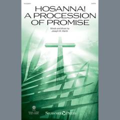 Hosanna! A Procession of Promise von Joseph M. Martin (Download) 
