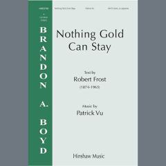 Nothing Gold Can Stay von Patrick Vu (Download) 