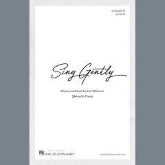 Sing Gently von Eric Whitacre (Download) 