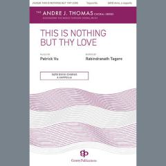 This Is Nothing But Thy Love von Patrick Vu (Download) 