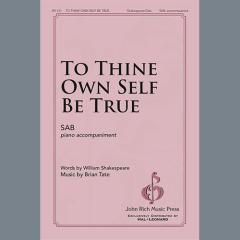 To Thine Own Self Be True von Brian Tate (Download) 
