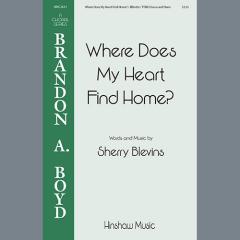 Where Does My Heart Find Home von Sherry Blevins 