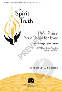I Will Praise Your Name for Ever von Tonya M. Dorsey 