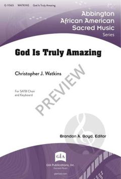 God Is Truly Amazing von Christopher Watkins 