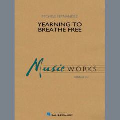 Yearning To Breathe Free von Michele Fernández (Download) 
