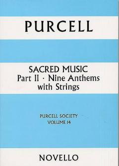 Sacred Music Part 2: Nine Anthems von Henry Purcell 