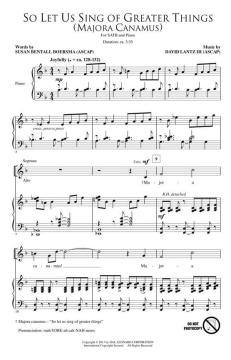So Let Us Sing Of Greater Things (Majora Canamus) von David Lantz III (Download) 