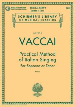 Practical Method Of Italian Singing von Nicola Vaccai 