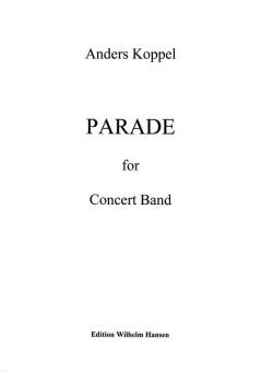 Parade For Concert Band (Anders Koppel) 