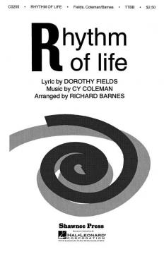 The Rhythm Of Life (Dorothy Fields) 