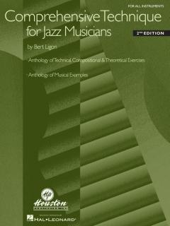 Comprehensive Technique for Jazz Musicians von Bert Ligon 